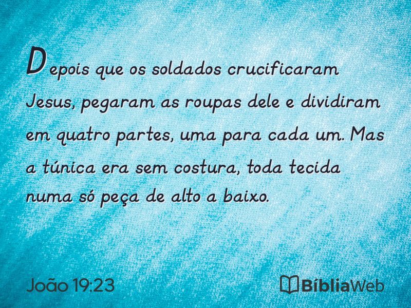 João 19:23 em imagem para compartilhar