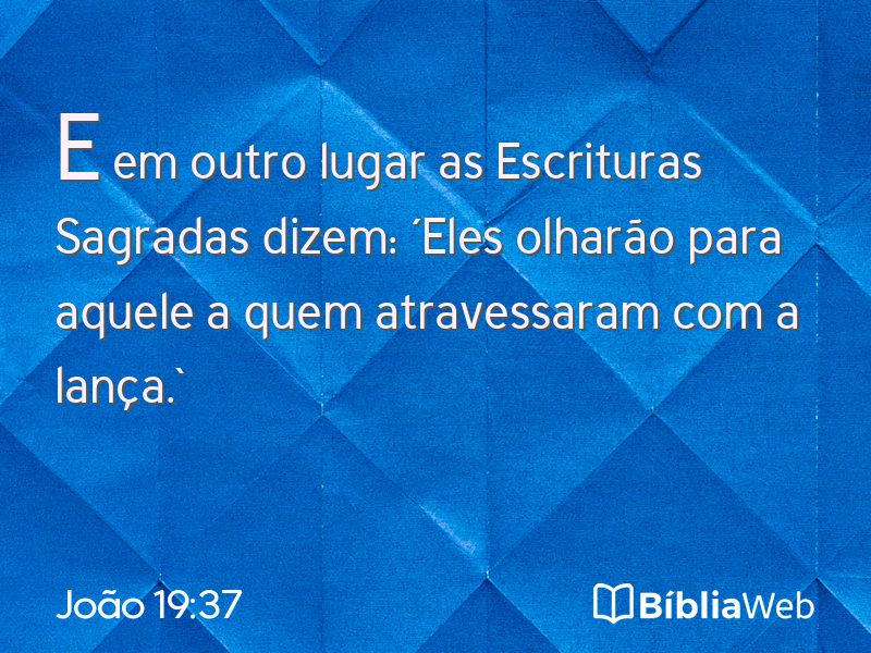 João 19:37 em imagem para compartilhar