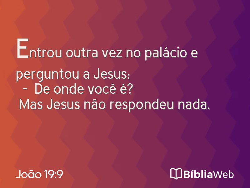 João 19:9 em imagem para compartilhar