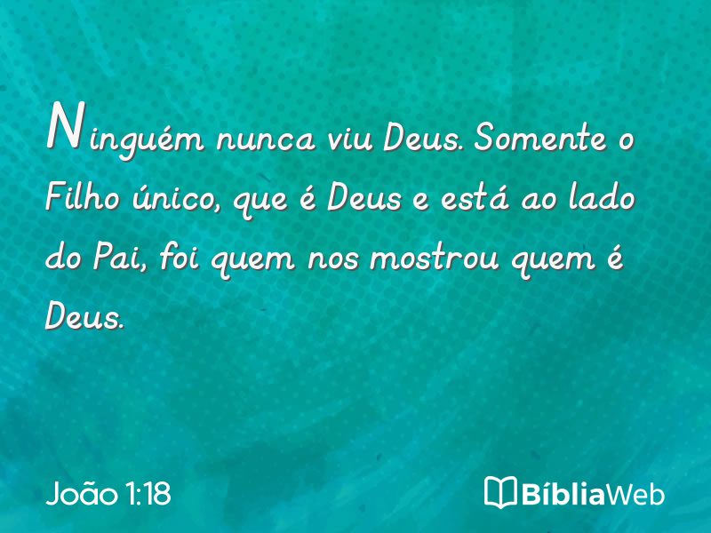 João 1:18 em imagem para compartilhar
