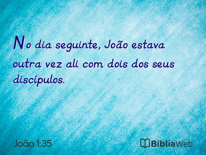 João 1:35 em imagem para compartilhar