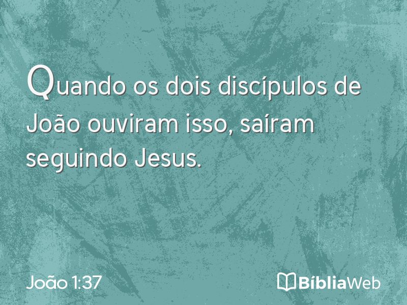 João 1:37 em imagem para compartilhar