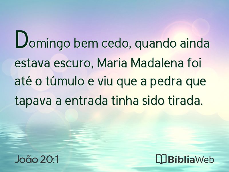João 20:1 em imagem para compartilhar