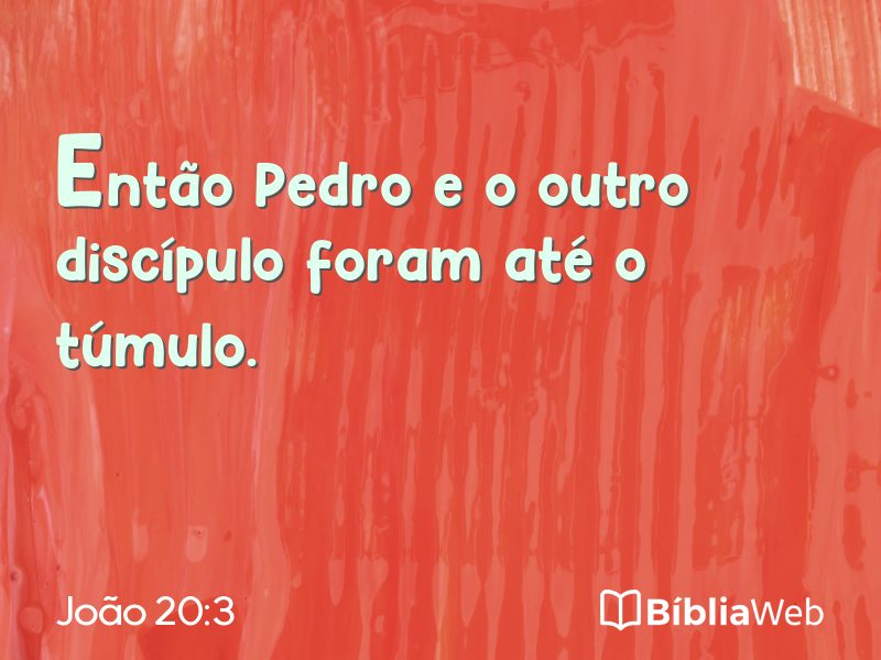 João 20:3 em imagem para compartilhar