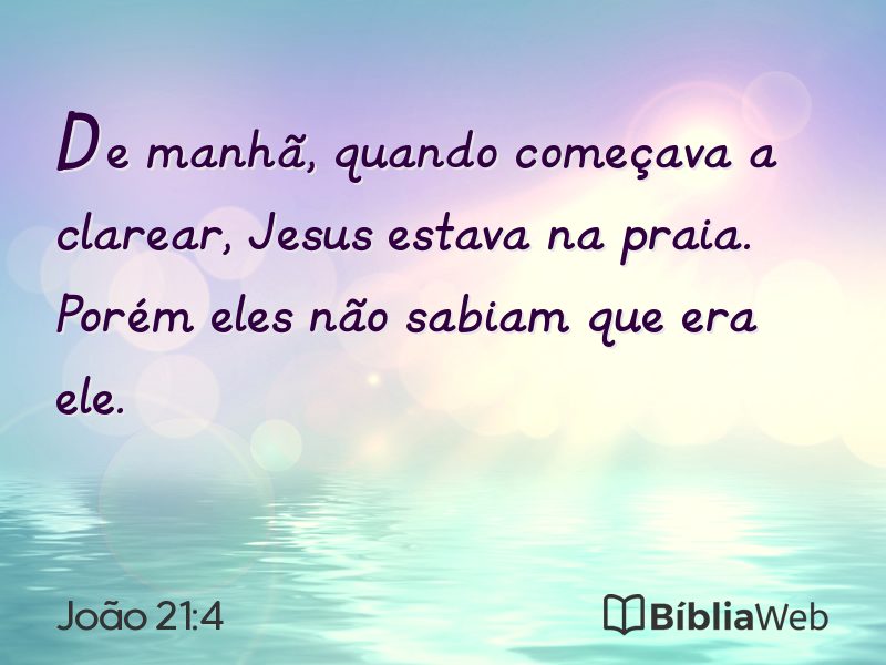 João 21:4 em imagem para compartilhar