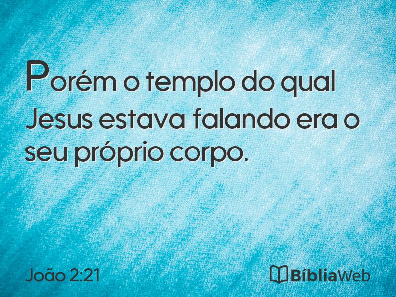 João 2:21 em imagem para compartilhar