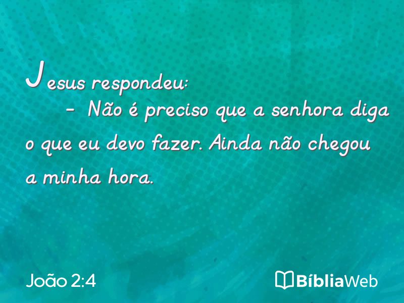 João 2:4 em imagem para compartilhar