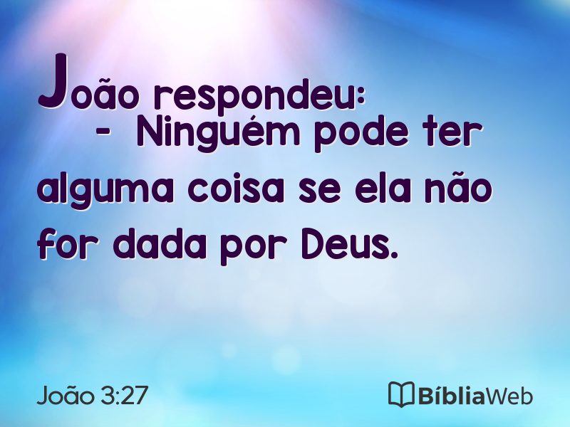 João 3:27 em imagem para compartilhar