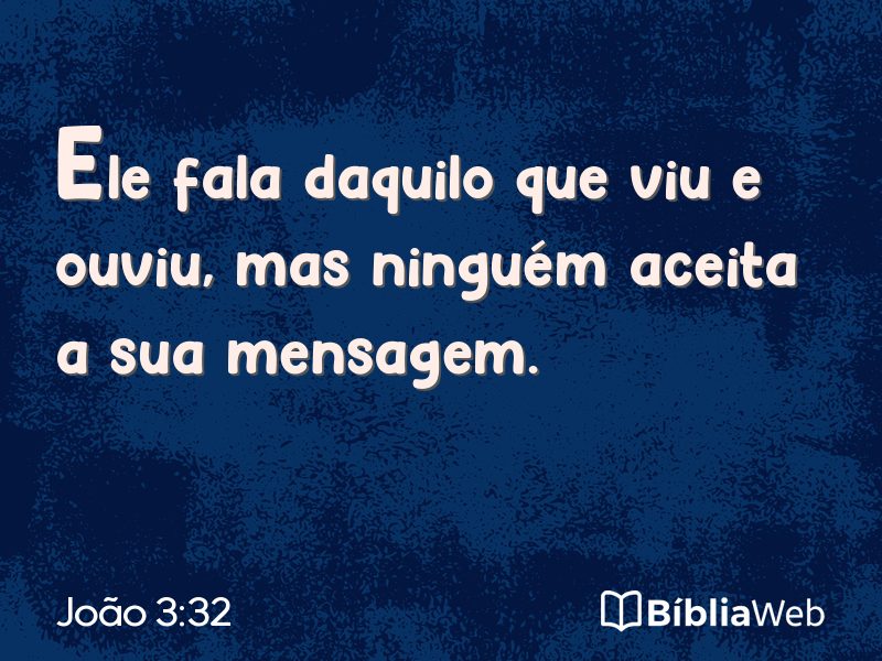 João 3:32 em imagem para compartilhar