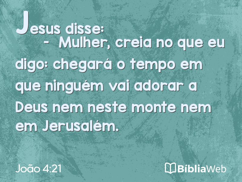 João 4:21 em imagem para compartilhar