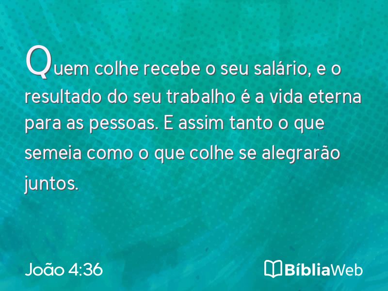 João 4:36 em imagem para compartilhar