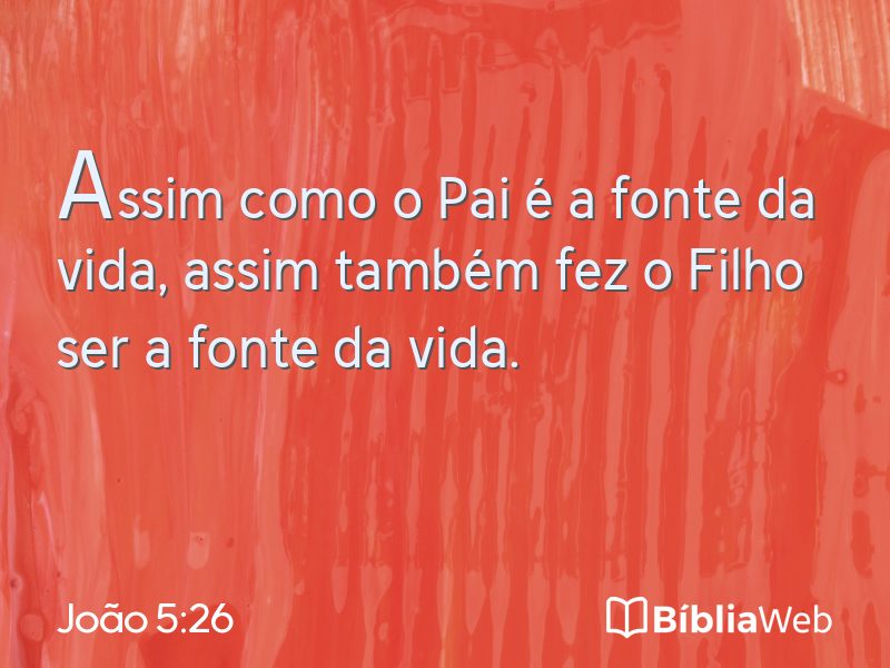 João 5:26 em imagem para compartilhar