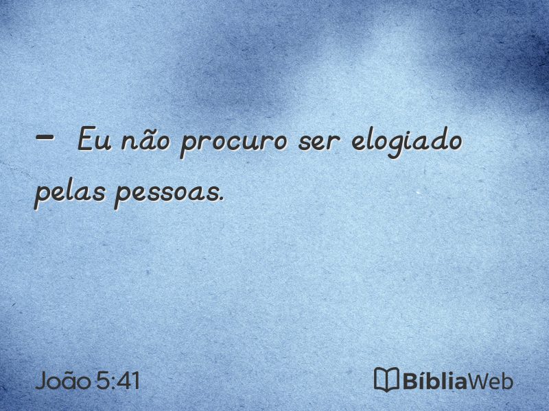 João 5:41 em imagem para compartilhar