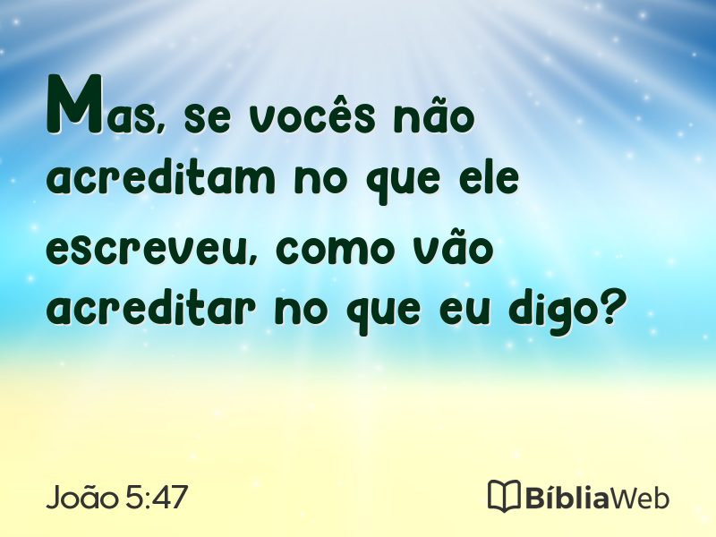João 5:47 em imagem para compartilhar