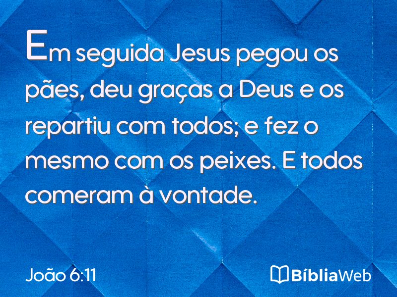 João 6:11 em imagem para compartilhar