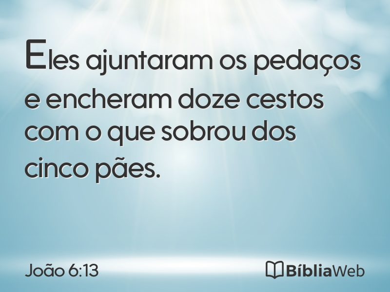 João 6:13 em imagem para compartilhar