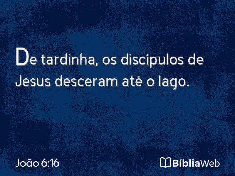 João 6:16 em imagem para compartilhar