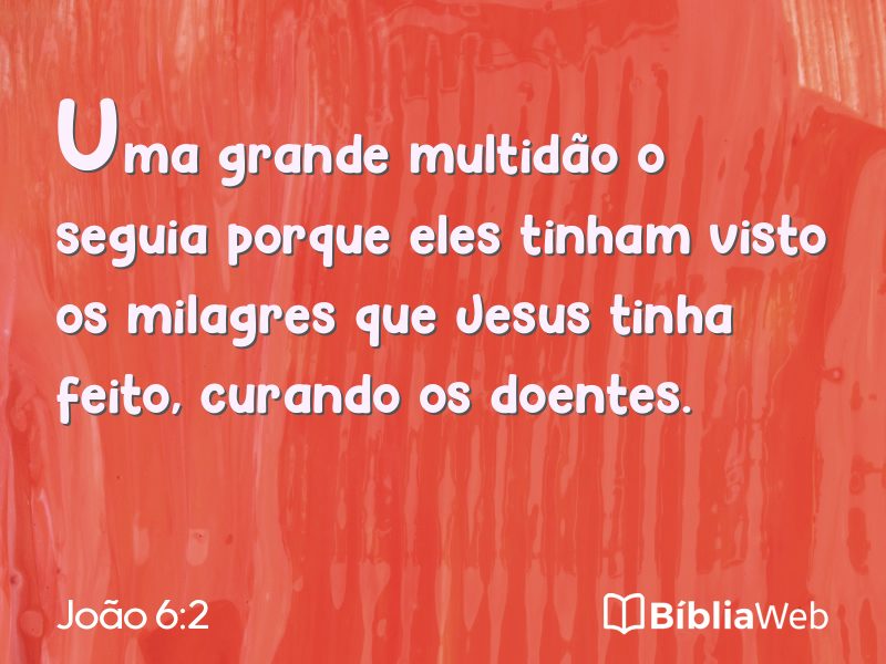 João 6:2 em imagem para compartilhar