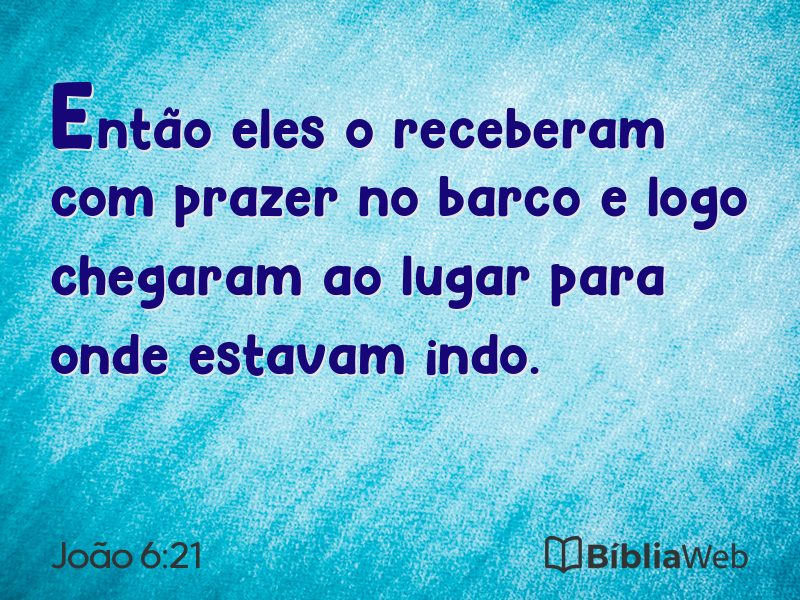 João 6:21 em imagem para compartilhar