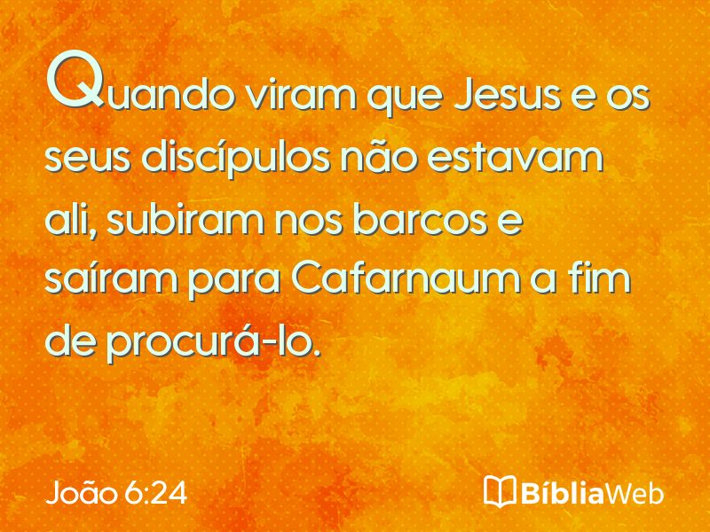 João 6:24 em imagem para compartilhar
