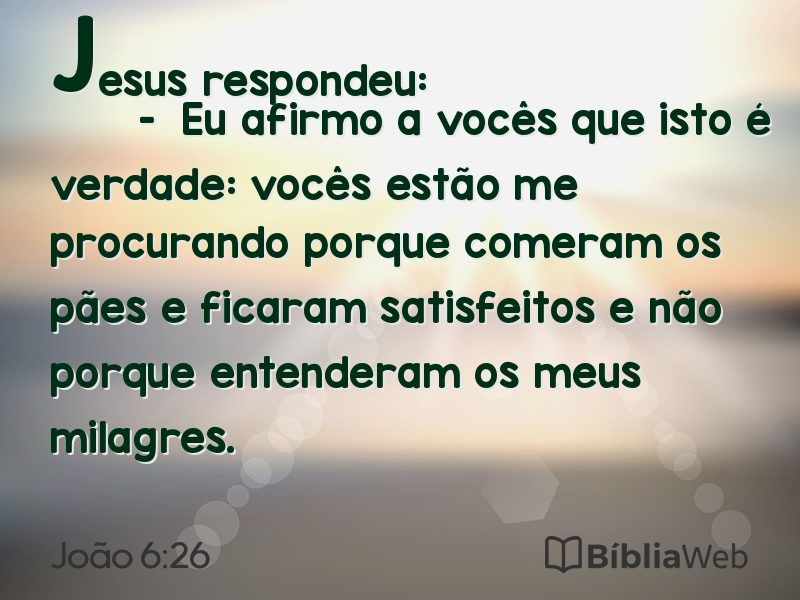 João 6:26 em imagem para compartilhar