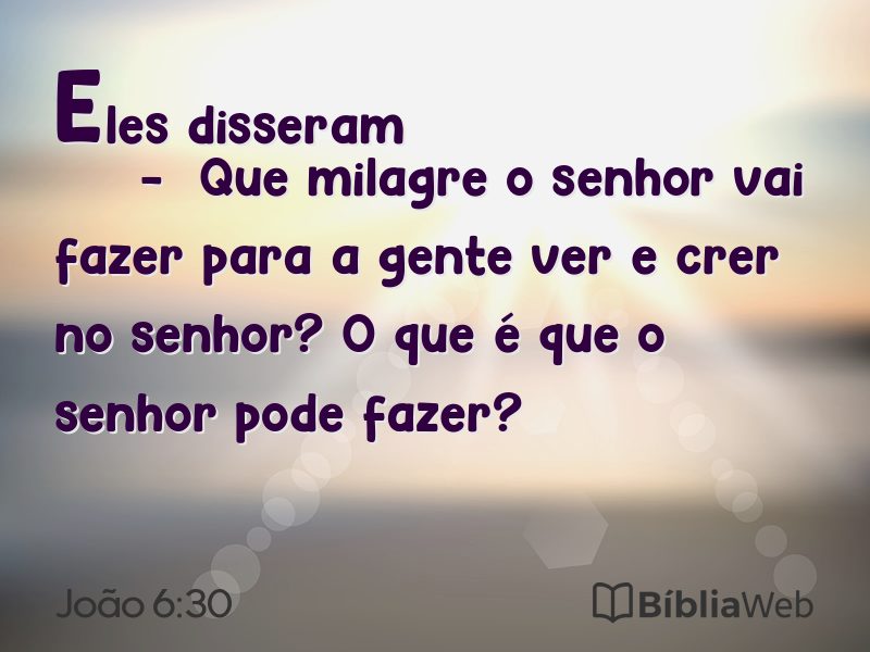 João 6:30 em imagem para compartilhar