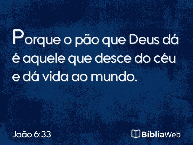 João 6:33 em imagem para compartilhar