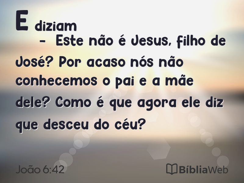 João 6:42 em imagem para compartilhar
