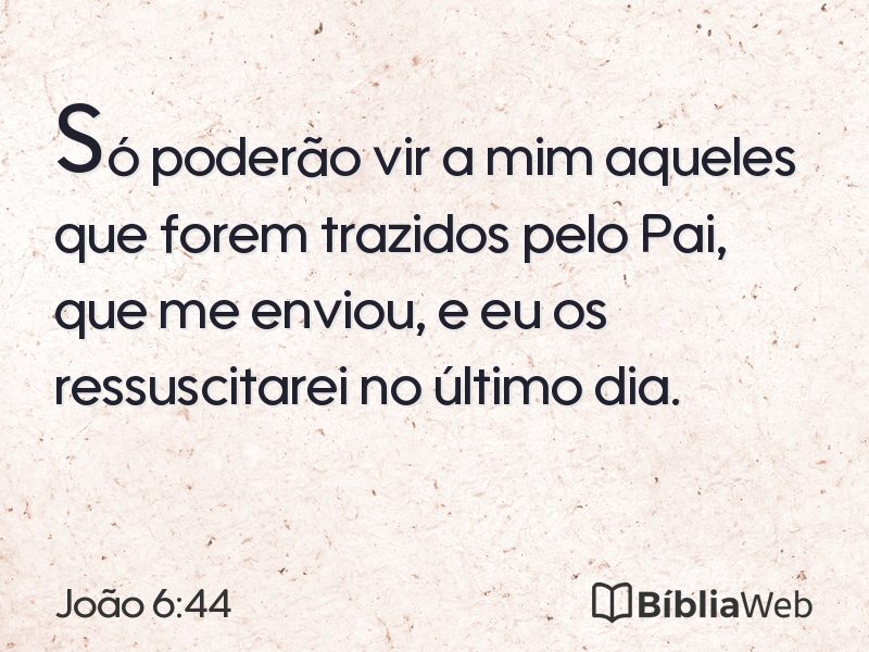 João 6:44 em imagem para compartilhar