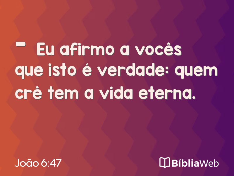 João 6:47 em imagem para compartilhar