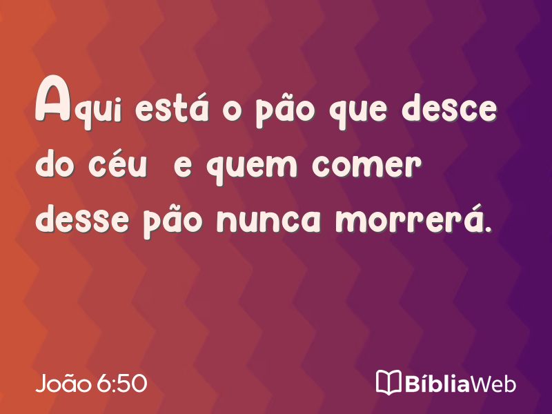 João 6:50 em imagem para compartilhar