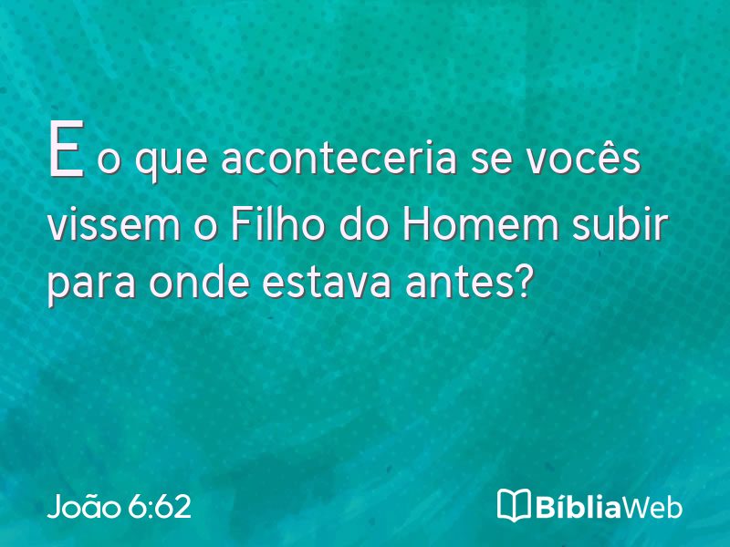 João 6:62 em imagem para compartilhar