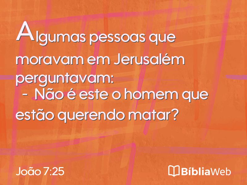 João 7:25 em imagem para compartilhar