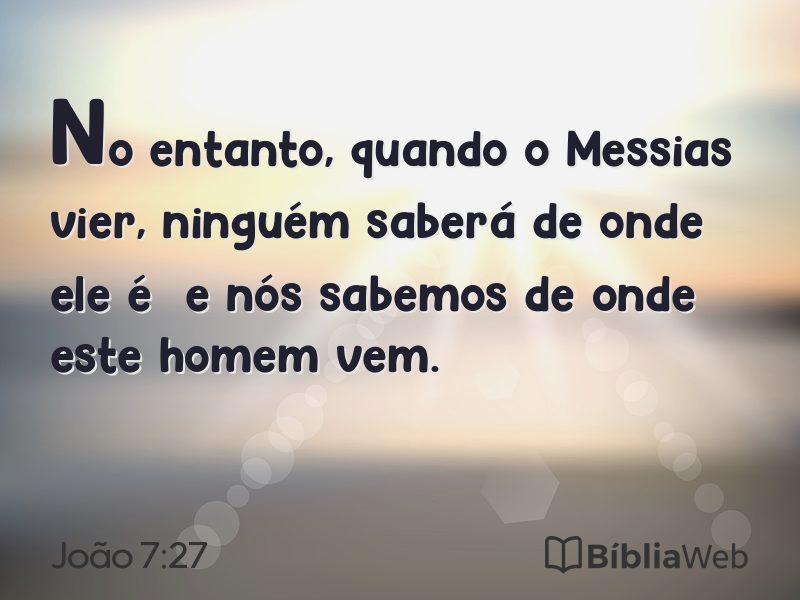 João 7:27 em imagem para compartilhar