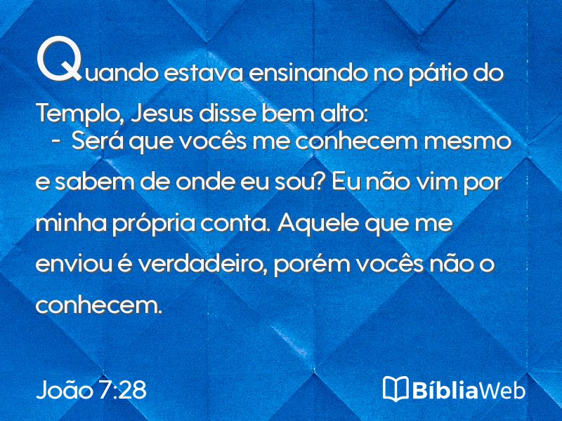 João 7:28 em imagem para compartilhar