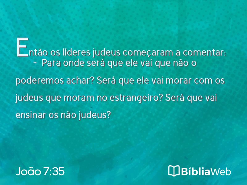 João 7:35 em imagem para compartilhar
