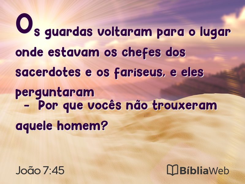 João 7:45 em imagem para compartilhar