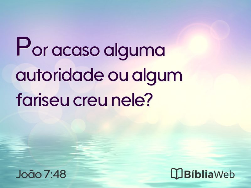 João 7:48 em imagem para compartilhar