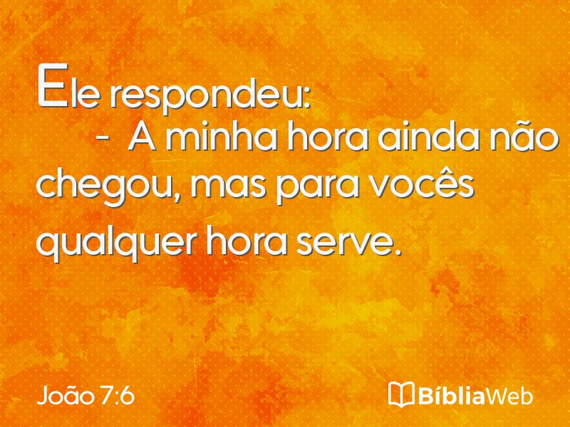 João 7:6 em imagem para compartilhar