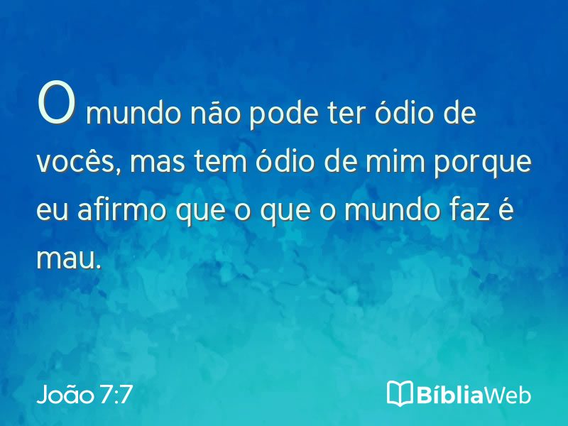 João 7:7 em imagem para compartilhar
