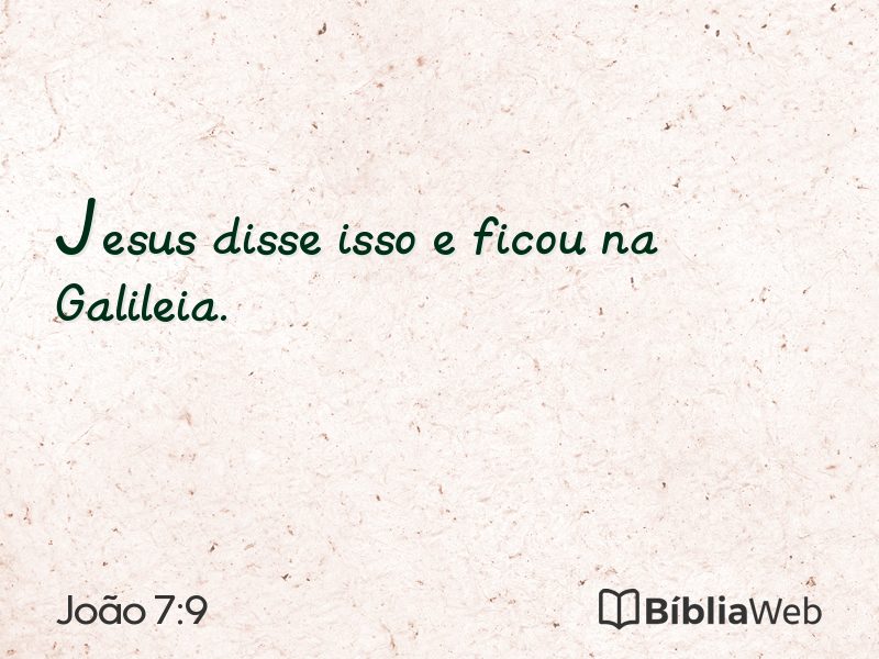 João 7:9 em imagem para compartilhar