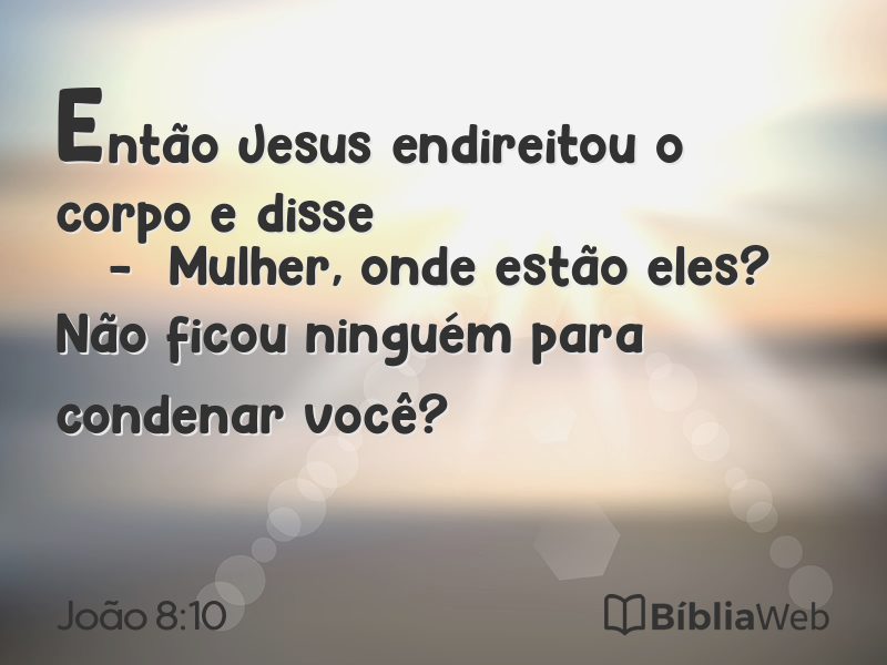 João 8:10 em imagem para compartilhar