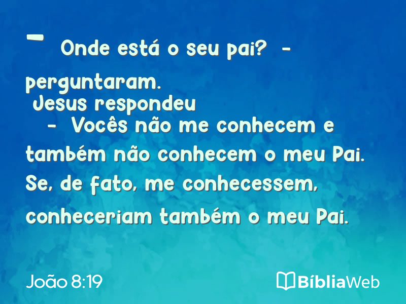 João 8:19 em imagem para compartilhar