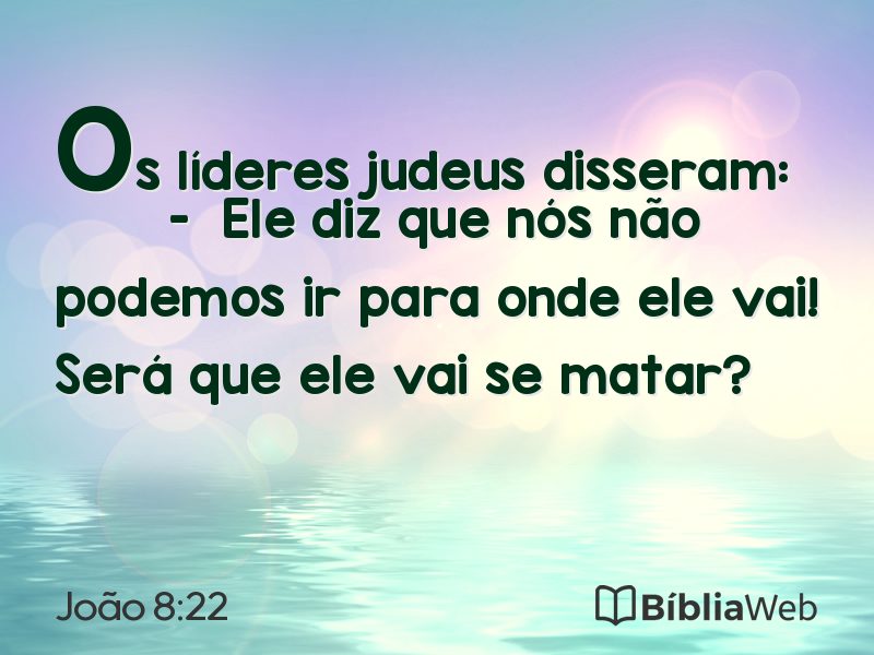 João 8:22 em imagem para compartilhar