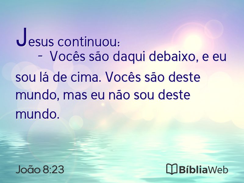 João 8:23 em imagem para compartilhar
