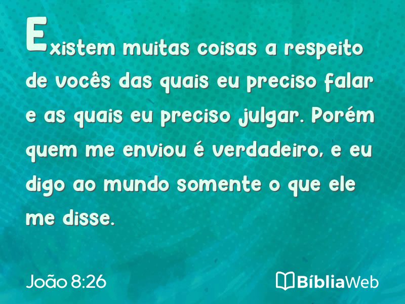 João 8:26 em imagem para compartilhar