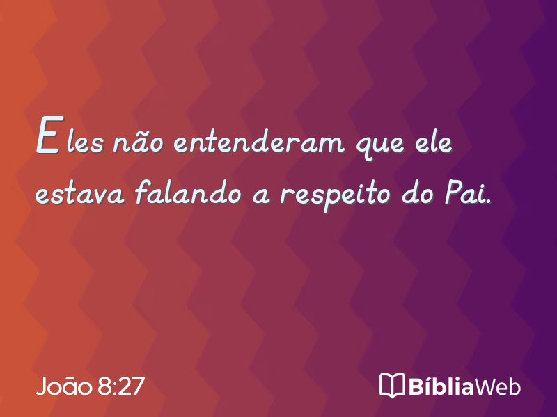 João 8:27 em imagem para compartilhar