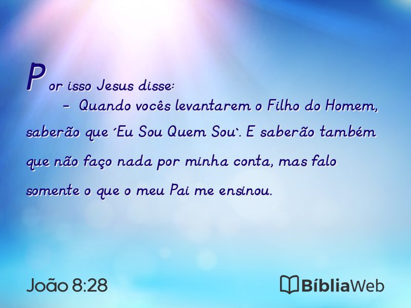 João 8:28 em imagem para compartilhar