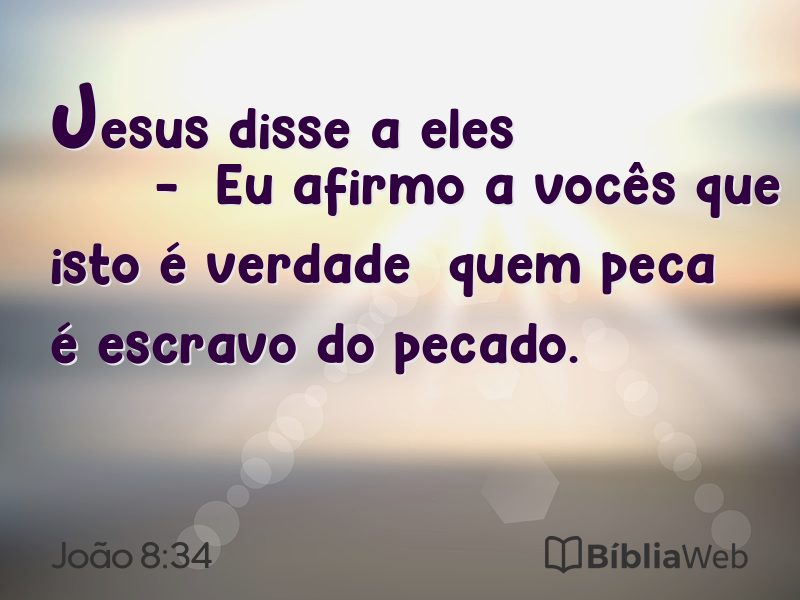 João 8:34 em imagem para compartilhar