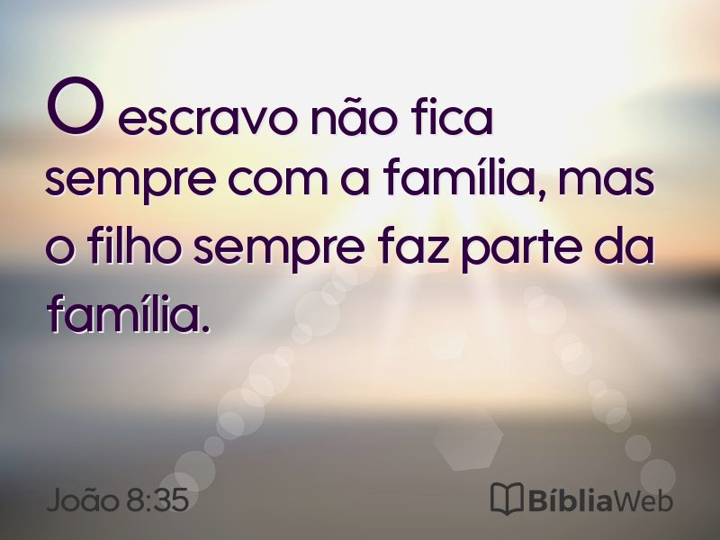 João 8:35 em imagem para compartilhar